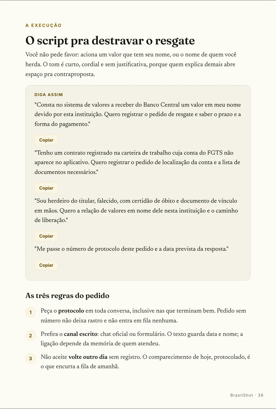 Falas prontas: A fala exata pro balcão, sempre fechando com protocolo e data de resposta
